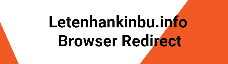 Letenhankinbu.info Removal Guide for windows and mac