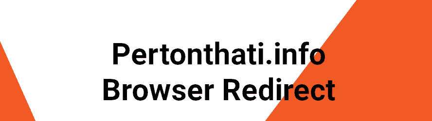 Pertonthati.info Removal Guide