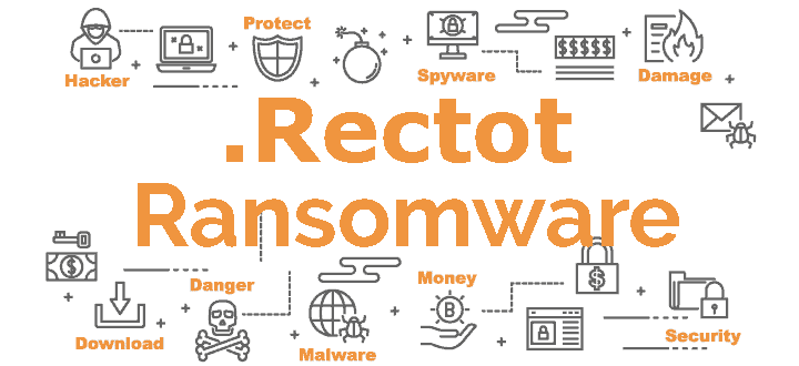 Instructions to get rid of .Rectot from your computer